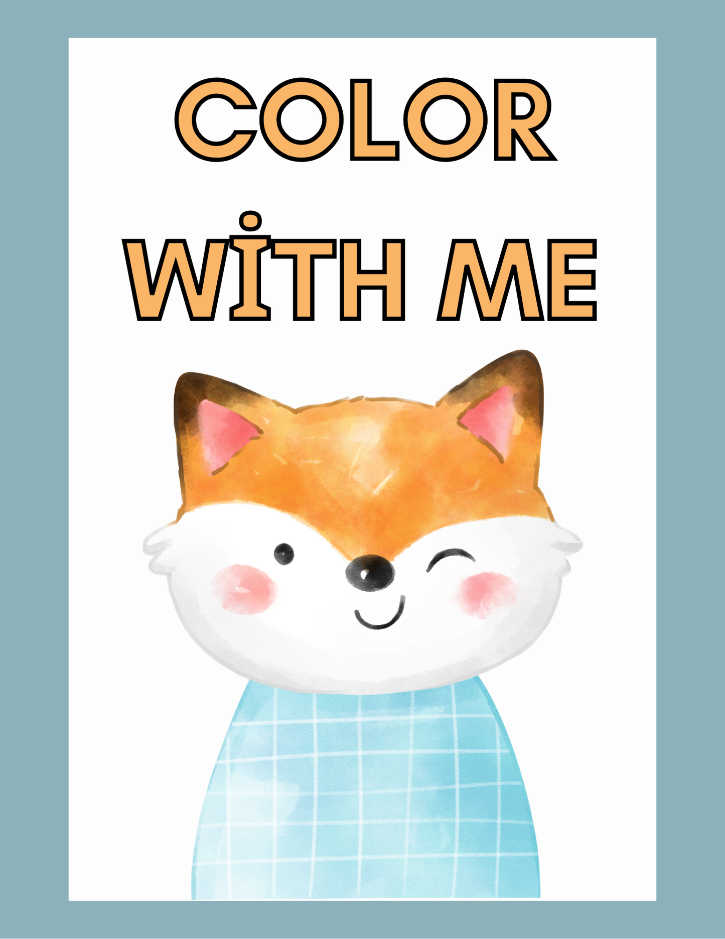 Color With Me – 30 Fun Coloring Pages for Kids (Digital Download)